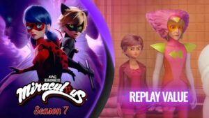 Miraculous Season 7 Episode 1 Replay Value English Sub